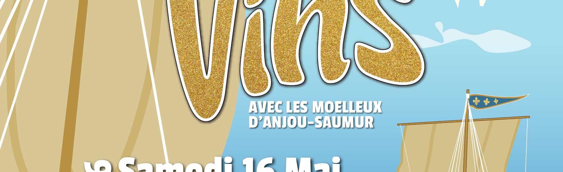 65ème FÊTE DES VINS D&rsquo;ANJOU SAUMUR